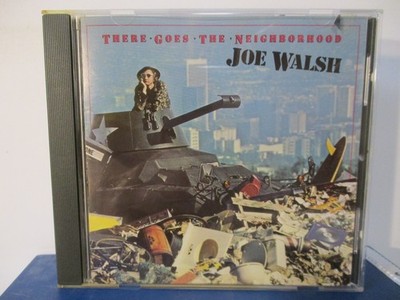 JOE WALSH - There Goes The Neighborhood - CD - MINT condition - 26-1997
