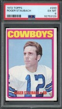 1972 TOPPS #200 ROGER STAUBACH PSA 6 COWBOYS RC HOF [129]