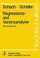 S. Schach (U. A.) | Regressions- Und Varianzanalyse | Taschenbuch | Deutsch