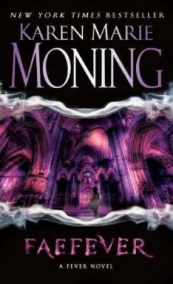 Faefever: Fever Series Book 3 - Mass Market Paperback - VERY GOOD