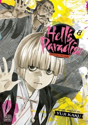 Hell's Paradise: Jigokuraku, Vol. 8 (Hell's Paradise: Jigokuraku)