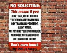 Funny No Soliciting Sign Aluminum Metal 8"x12" Don't Knock Dog Is Hungry Rustic