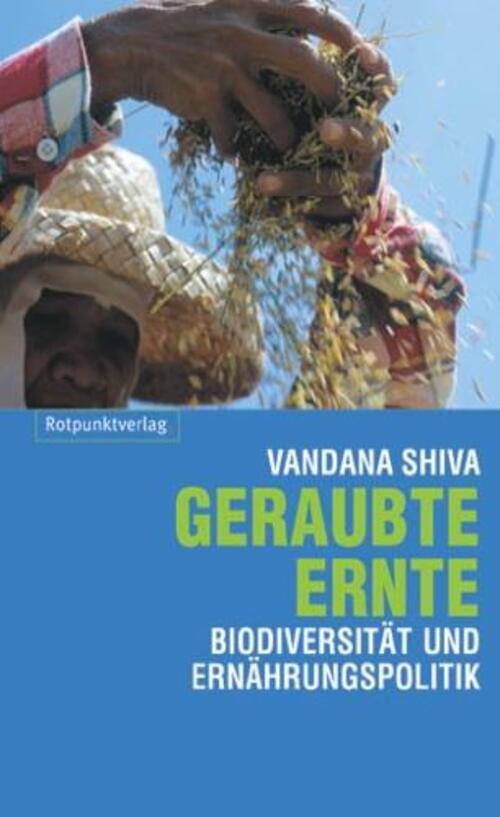 Thumbnail - Geraubte Ernte | Biodiversität Und Ernährungspolitik | Vandana Shiva |