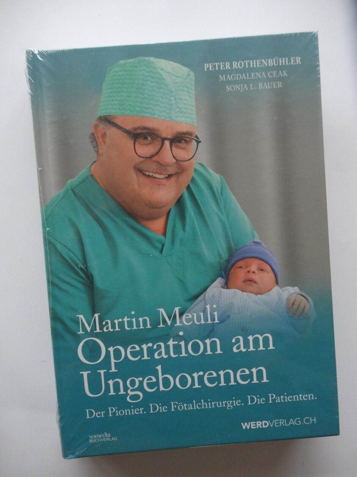 Thumbnail - Martin Meuli - Operation Am Ungeborenen Rothenbühler. Fetalchirurgie