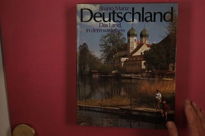 343608 Bruno Manz DEUTSCHLAND Deutscher Bücherbund GmbH & Co. Das Land, in dem