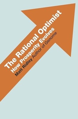 The Rational Optimist by Ridley, Matt 0007267118 FREE Shipping