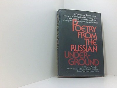 Poetry from the Russian underground;: A bilingual anthology