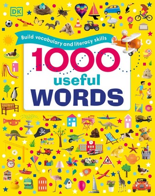 1000 Useful Words | Build Vocabulary and Literacy Skills | Dawn Sirett | Buch