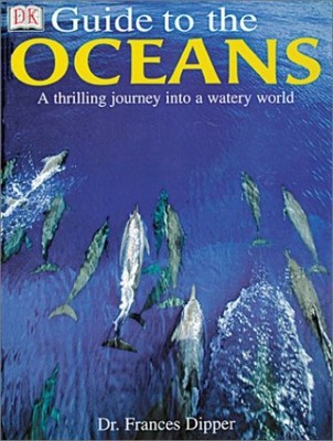 Dk Guide to the Oceans (Dk Gui - GOOD