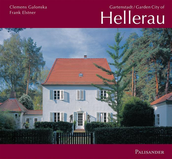 Gartenstadt Hellerau. Garden City Of Hellerau Clemens Galonska