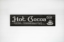 24 Inch Hot Cocoa Christmas Wood Print Sign