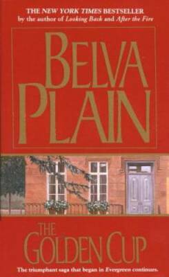 The Golden Cup - Mass Market Paperback By Plain, Belva - GOOD