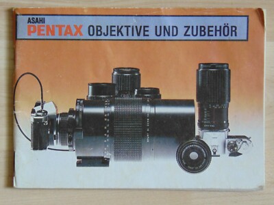 Gebrauchsanleitung Asahi Pentax Objektive und Zubehör Bedienungsanleitung