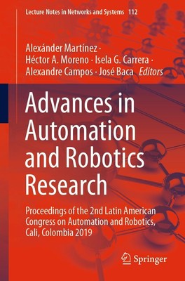 Advances in Automation and Robotics Research Alexánder Martínez