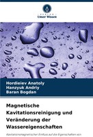 Magnetische Kavitationsreinigung Und VeräNderung Der Wassereigenschaften | Buch