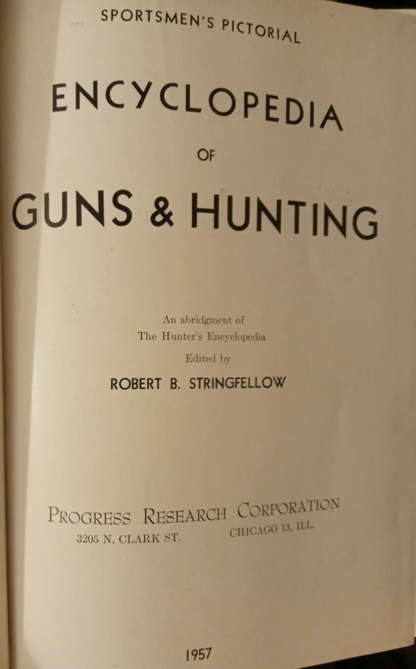 1957 Sportsman Pictorial Book Encyclopedia of GUNS, HUNTING & FISHING Hardcover - Image 3 of 4