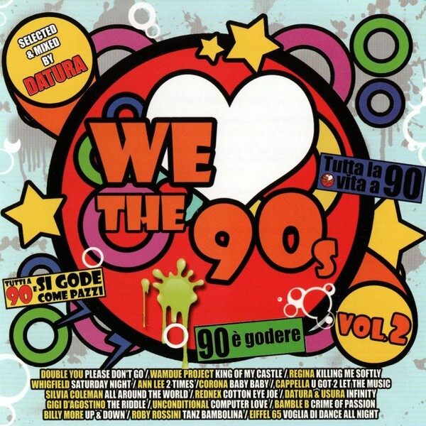 "We Love The 90's Vol.2" CD 2014