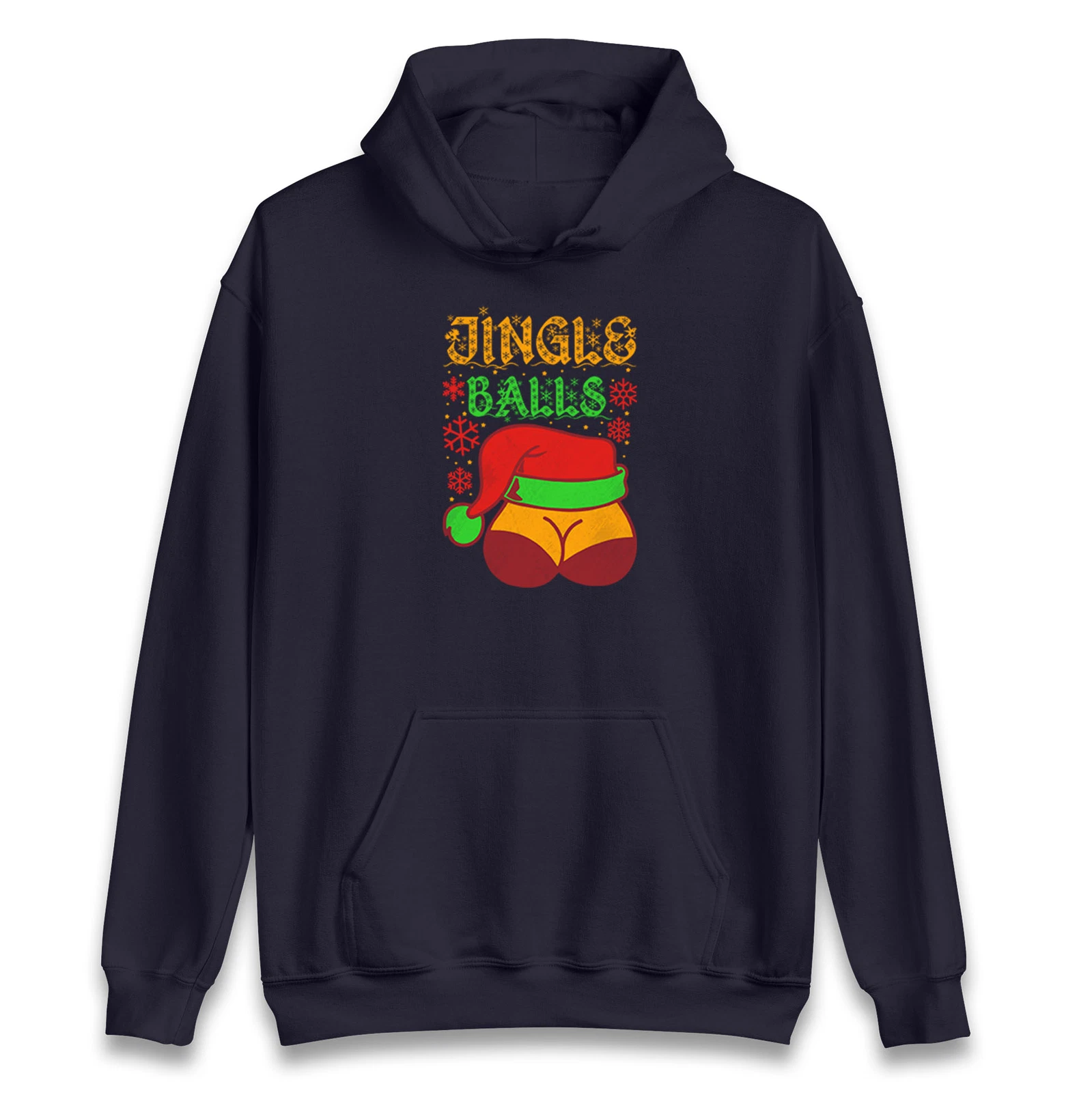 Jingle Balls Christmas Hoodie,Funny Christmas Hood,Ugly Christmas Hood