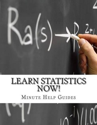 Minute Help Guides Learn Statistics NOW! (Paperback) (UK IMPORT)
