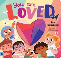Liv Downing | You Are Loved | Buch | Englisch (2023) | Albert Street Books