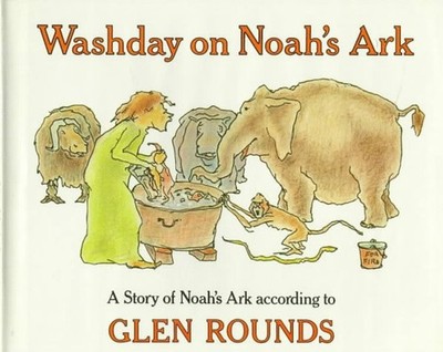 Washday on Noah's Ark - library Rounds, Glen
