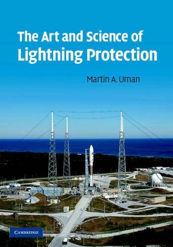 The Art Science Lightning Protection Martin A. Uman Hardcover 9780521878111