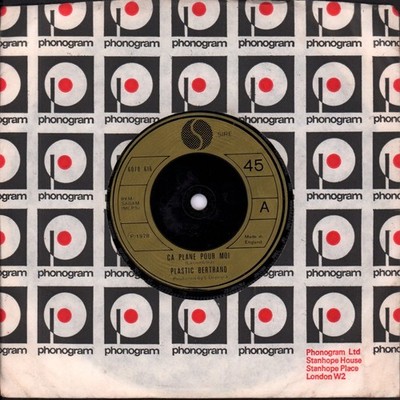 Plastic Bertrand Ca Plane Pour Moi 7'' vinyl UK Sire 1978 Gold injection label