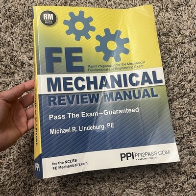 PPI FE Mechanical Review Manual, New Edition by Michael R. Lindeburg
