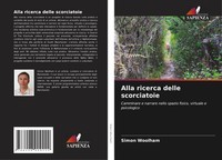 Simon Woolham | Alla Ricerca Delle Scorciatoie | Taschenbuch | Italienisch