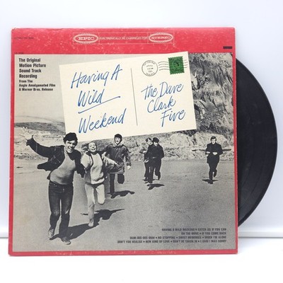 Dave Clark Five Having A Wild Weekend LP Epic BN 26162 Tested G/G