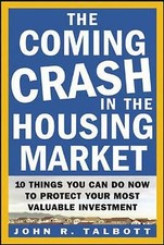 Talbott, John : The Coming Crash in the Housing Market FREE Shipping, Save £s