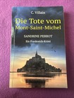 Sandrine Perrot: Die Tote vom Mont-Saint-Michel von Christophe Villain Neu
