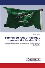 Kemal Yildirim Foreign policies of the Arab s...