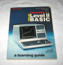 Rare 1st Ed Book TRS-80 ADVANCED LEVEL II BASIC LEARNING GUIDE Radio Shack 1981