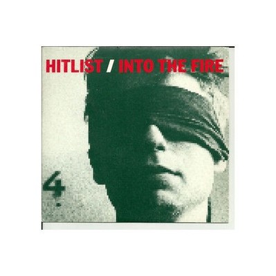 Hitlist - Into The Fire (VINYL)