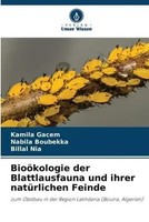 Kamila Gacem (U. A.) | BioöKologie Der Blattlausfauna Und Ihrer NatüRlichen...