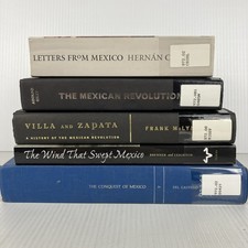 History of Mexican Revolution and Conquest lot of 5 books Villa Zapata Cortes