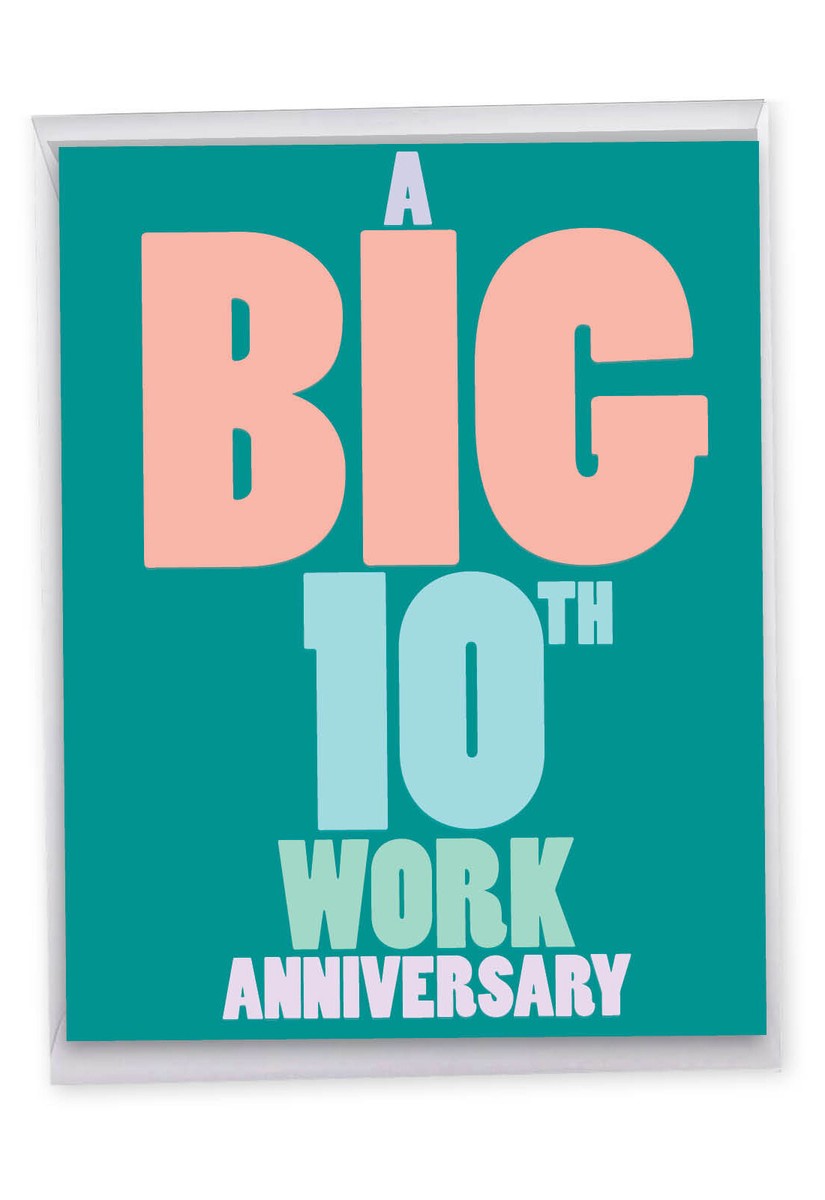Funny Milestone Anniversary Card (8.5 x 11 Inch) - 10 Years At