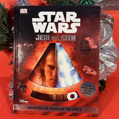 Star Wars Jedi vs. Sith. Disney. Discover The Power Of The Force. Hardcover. NEW