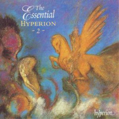 Various Composers The Essential Hyperion 2 (CD) Album (UK IMPORT)