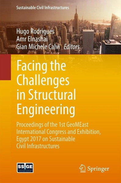 Hugo Rodrigues (U. A.) | Facing The Challenges In Structural Engineering | Buch-image