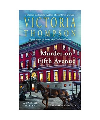 Murder on Fifth Avenue: A Gaslight Mystery: A Gaslight Mystery, Thompson, Victor