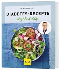 Diabetes-Rezepte vegetarisch | Matthias Riedl | deutsch