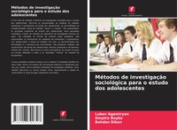 MéTodos De InvestigaçãO SociolóGica Para O Estudo Dos Adolescentes Taschenbuch