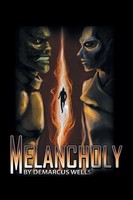 Demarcus Wells | Melancholy | Taschenbuch | Englisch (2017) | AuthorHouse