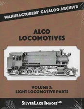 ALCO Locomotives, Vol. 2: Parts from Manufacturers' Archive Catalog - (NEW BOOK)