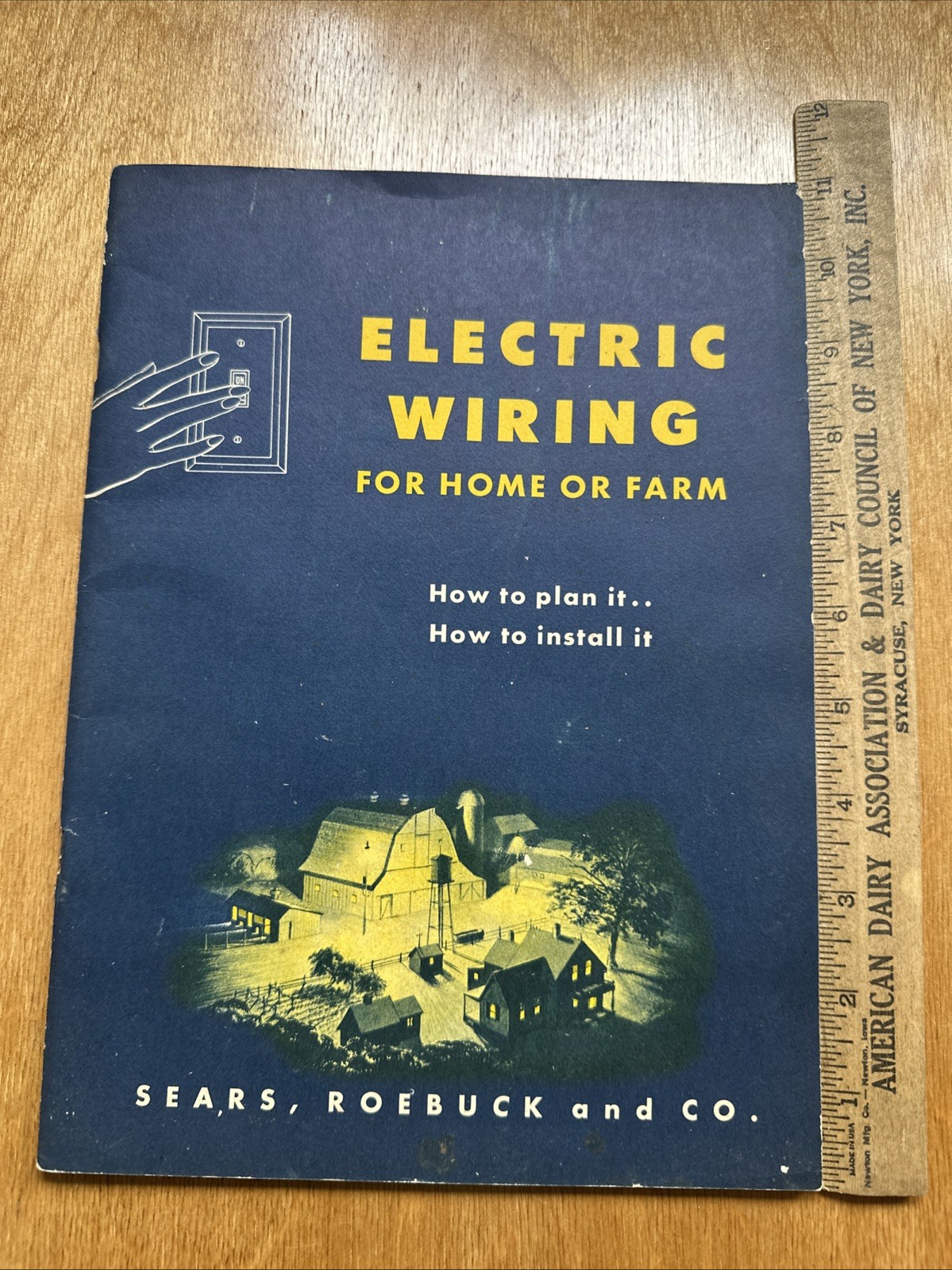Vintage 1947 Sears Roebuck Co Electric Wiring For Home Or Farm How To Manual