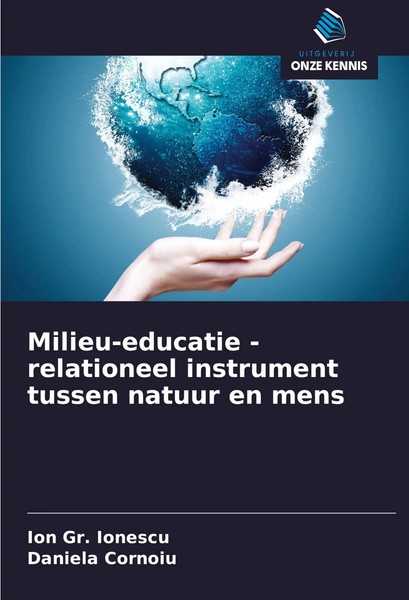 Milieu-Educatie - Relationeel Instrument Tussen Natuur En Mens Ionescu (U. A.)-image