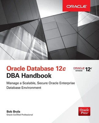 Bob Bryla | Oracle Database 12c DBA Handbook | Taschenbuch | Englisch (2015)