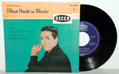 7'' Vinyl - VICO TORRIANI - Blaue Nacht in Mexiko
